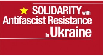 Solidarität mit dem AntifaschistInnen in der Ukraine
